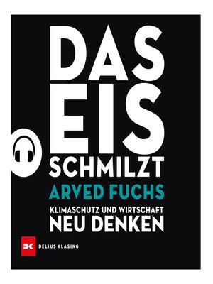 cover image of Das Eis schmilzt